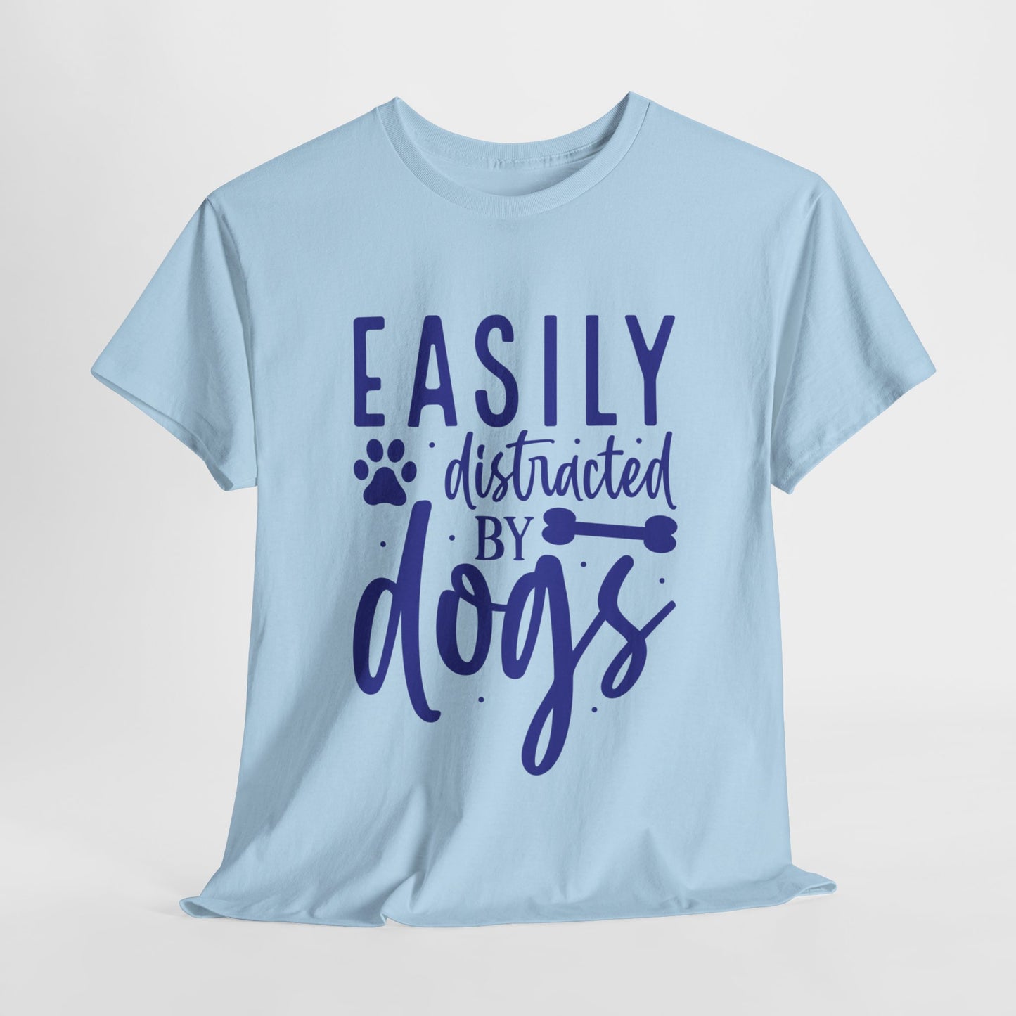 Easily distracted by Dogs Cute Doglover Shirt Cozy Comfort Colors Unisex Heavy Cotton T-Shirt