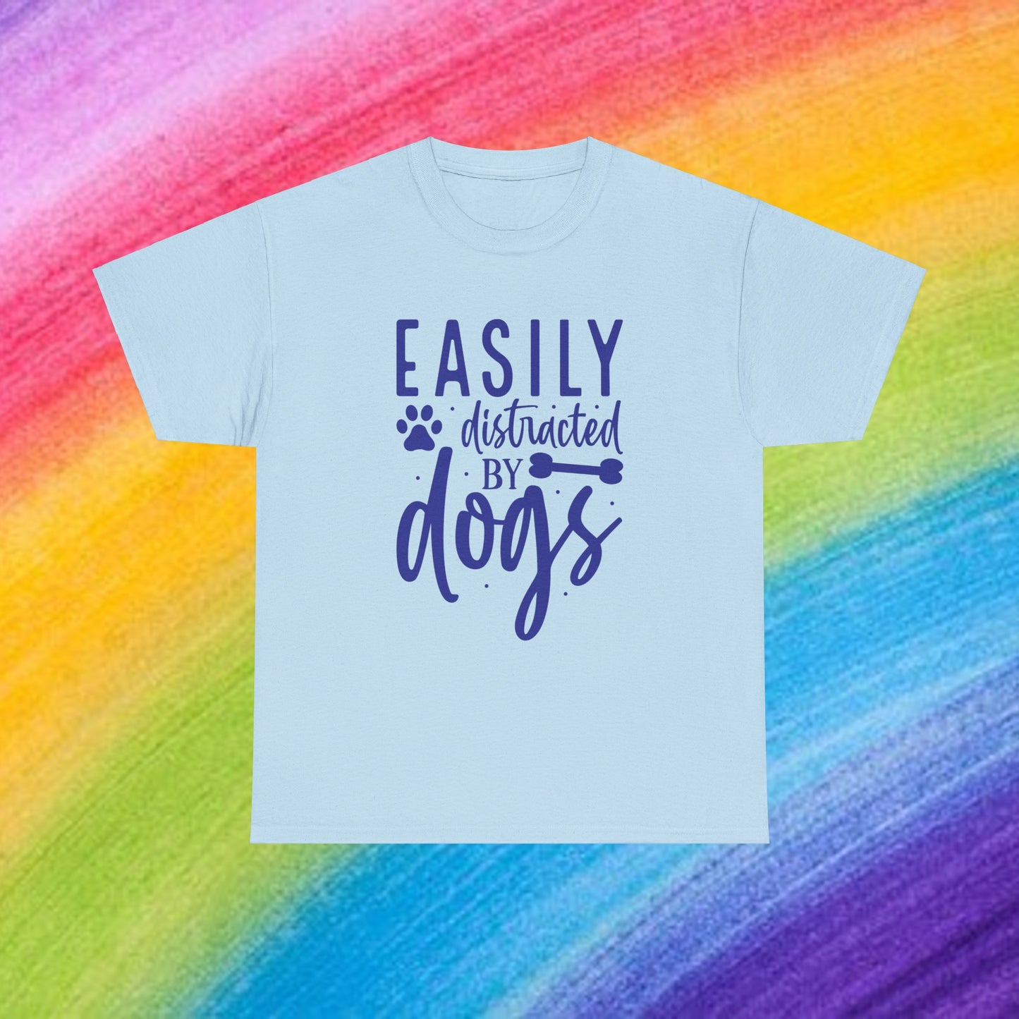 Easily distracted by Dogs Cute Doglover Shirt Cozy Comfort Colors Unisex Heavy Cotton T-Shirt