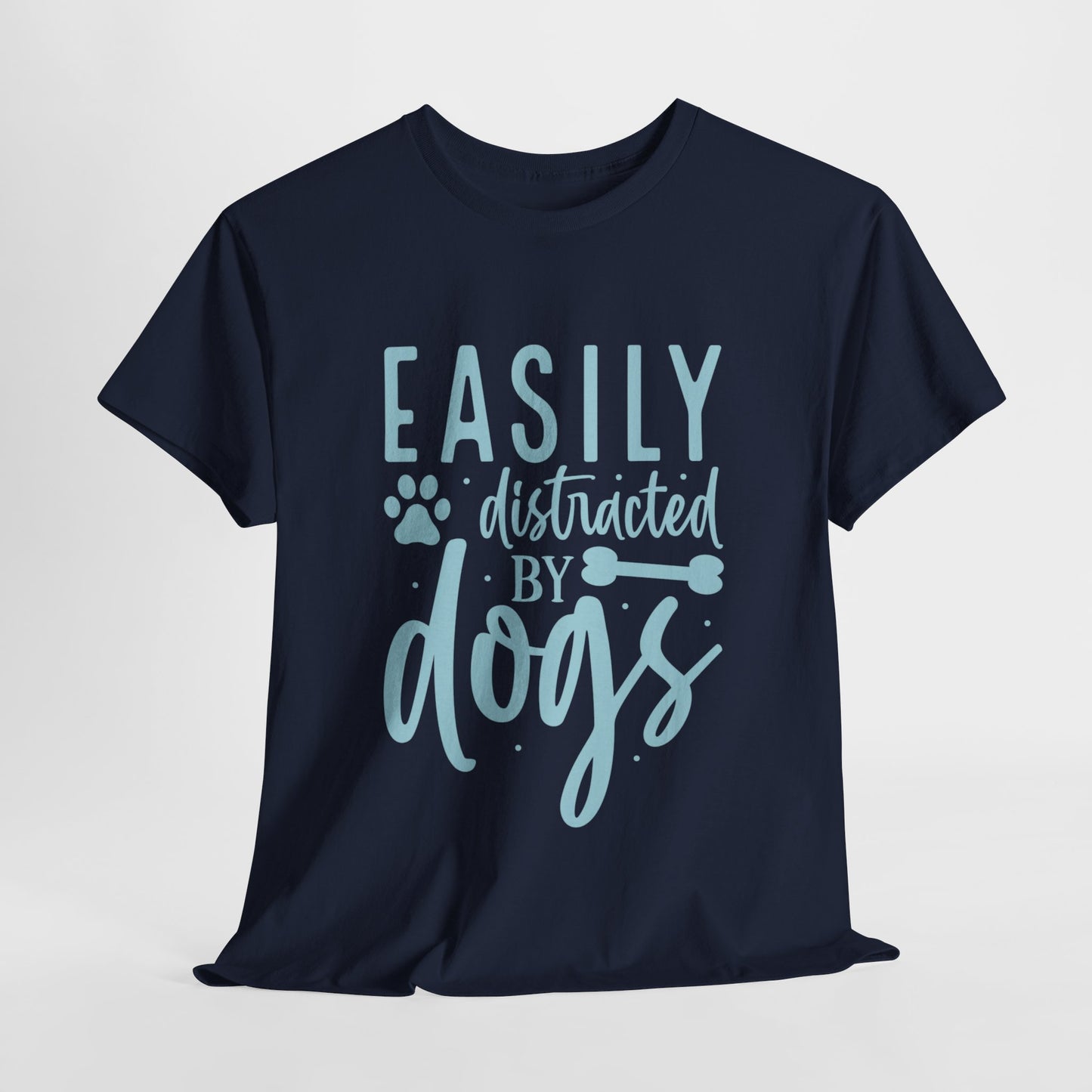 Easily distracted by Dogs Cute Doglover Shirt Cozy Comfort Colors Unisex Heavy Cotton T-Shirt