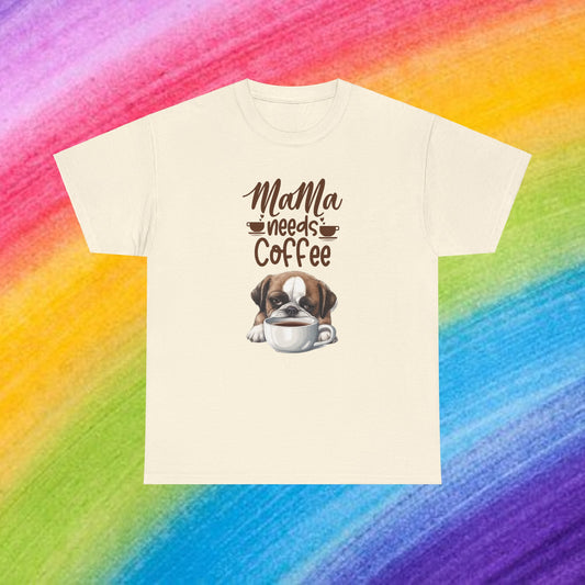 Mama needs Coffee Please Fun Dog Shirt Love Dogs Hunde Liebe Kaffee Junkie Quirky Fun Doglover Crazy Humor Unisex Heavy Cotton T-Shirt