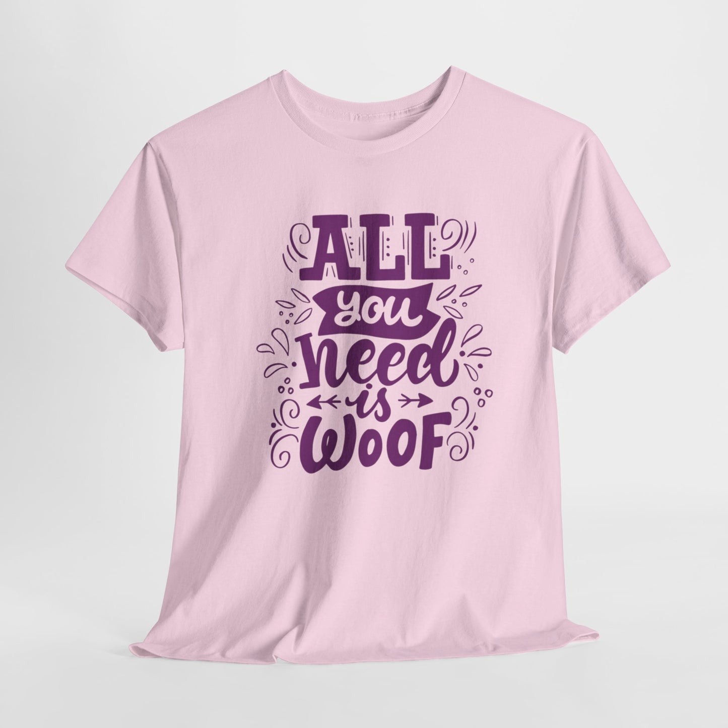 All you need is Woof Cute Doglover Shirt Cozy Comfort Colors Unisex Heavy Cotton T-Shirt