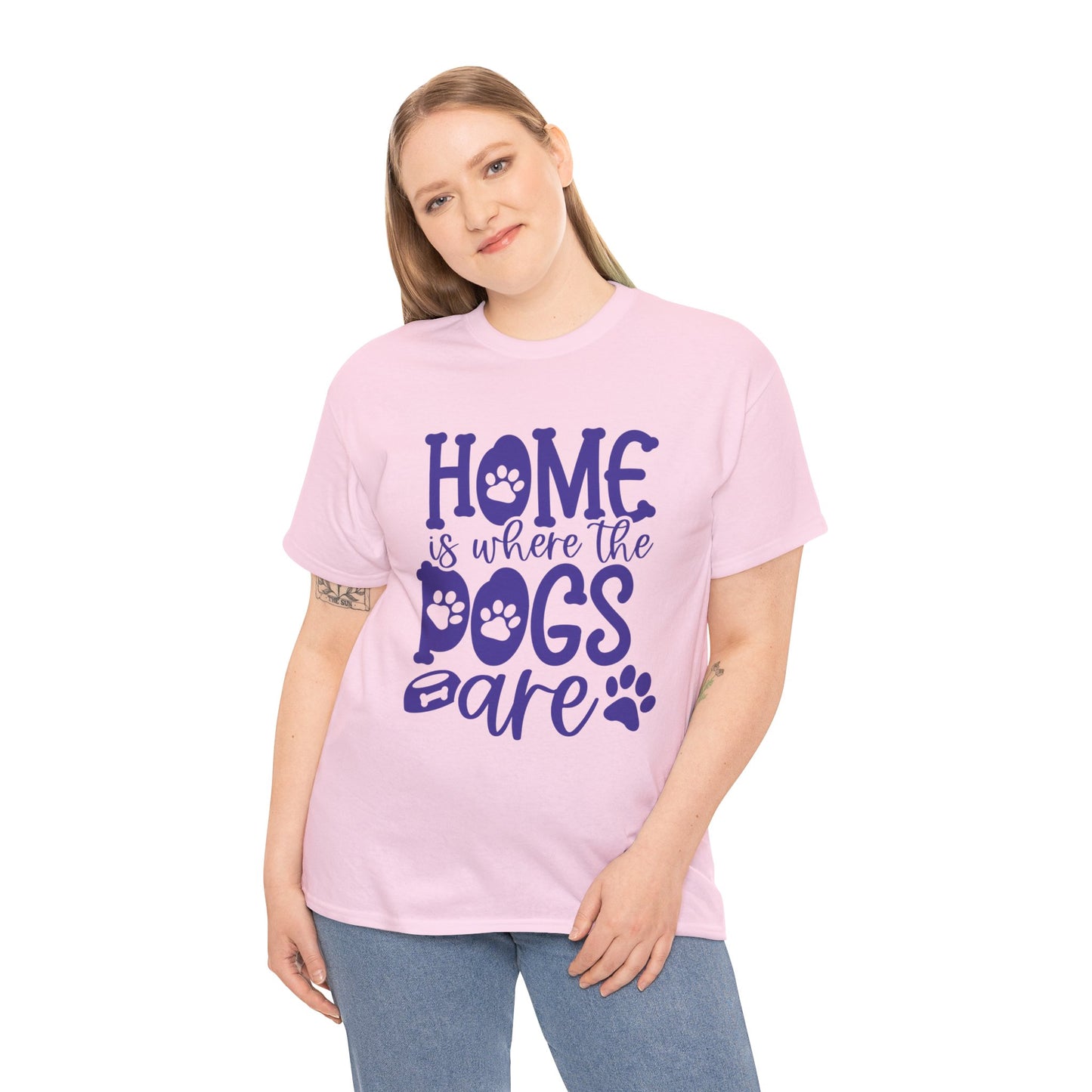 Home is where the Dogs are Cute Doglover Shirt Cozy Unisex Heavy Cotton T-Shirt