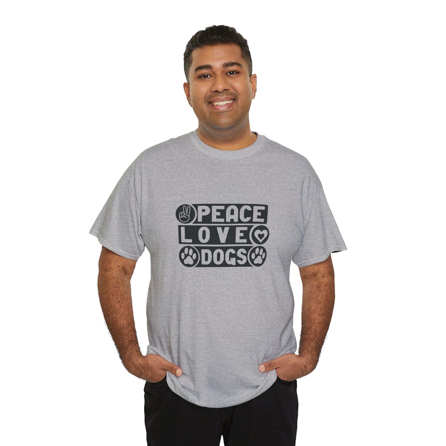 Peace Love Dogs  Unisex Heavy Cotton Tee