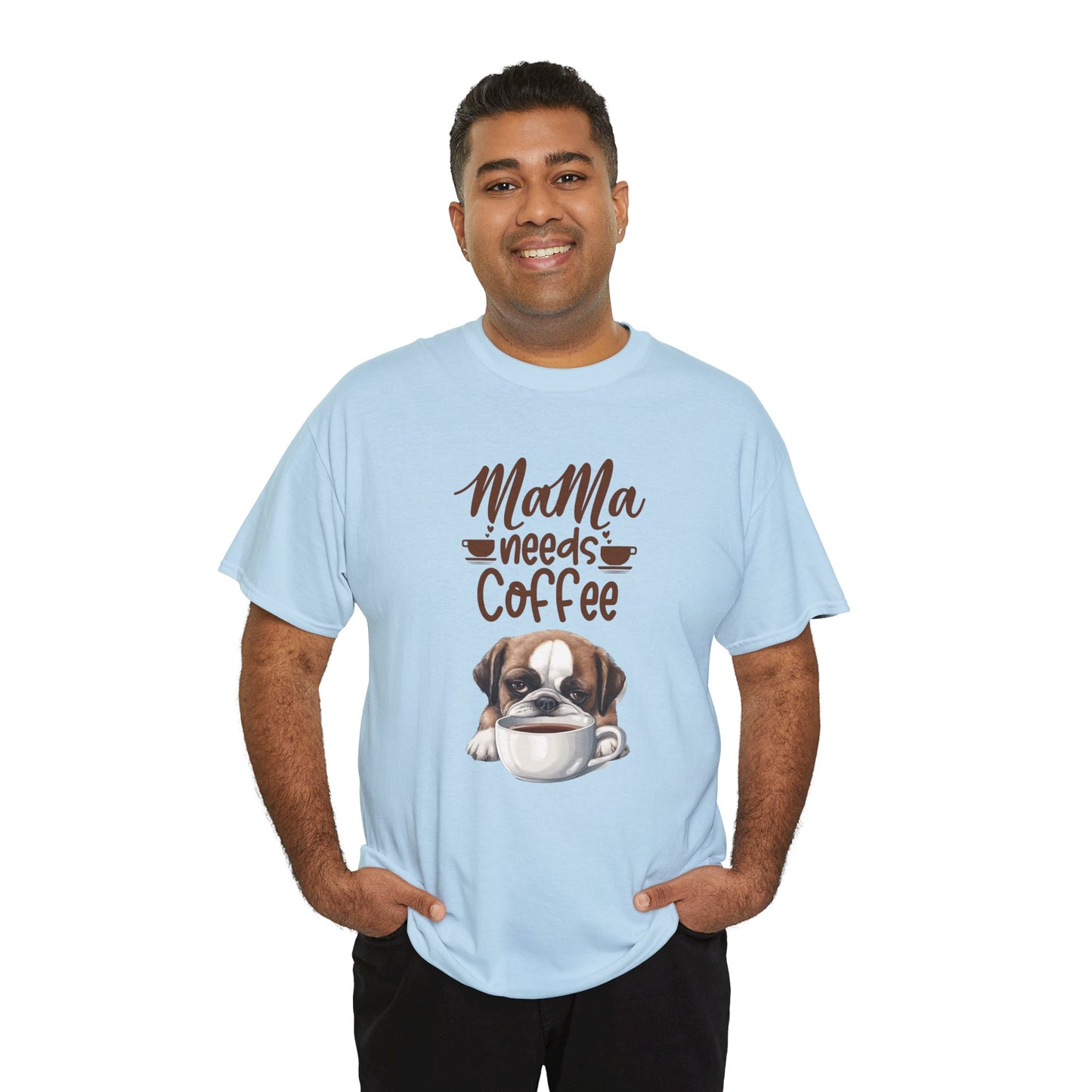 Mama needs Coffee Please Fun Dog Shirt Love Dogs Hunde Liebe Kaffee Junkie Quirky Fun Doglover Crazy Humor Unisex Heavy Cotton T-Shirt