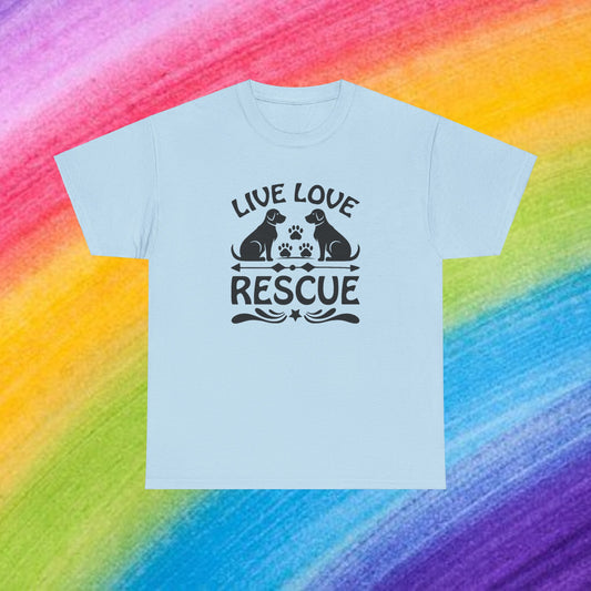 Live Love Rescue Unisex Heavy Cotton Tee