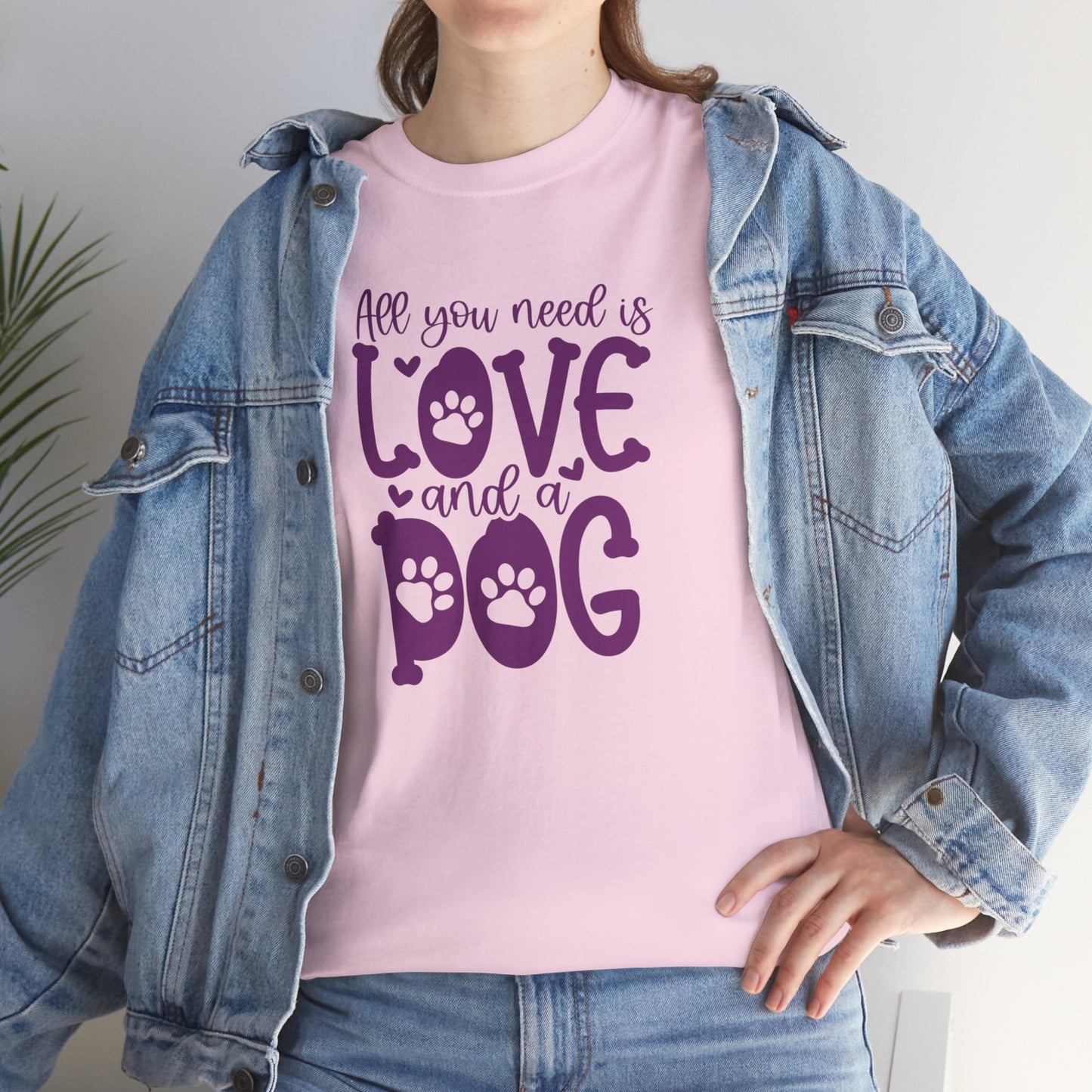 All you need is Love and a Dog Cute Doglover Shirt Unisex Heavy Cotton T-Shirt