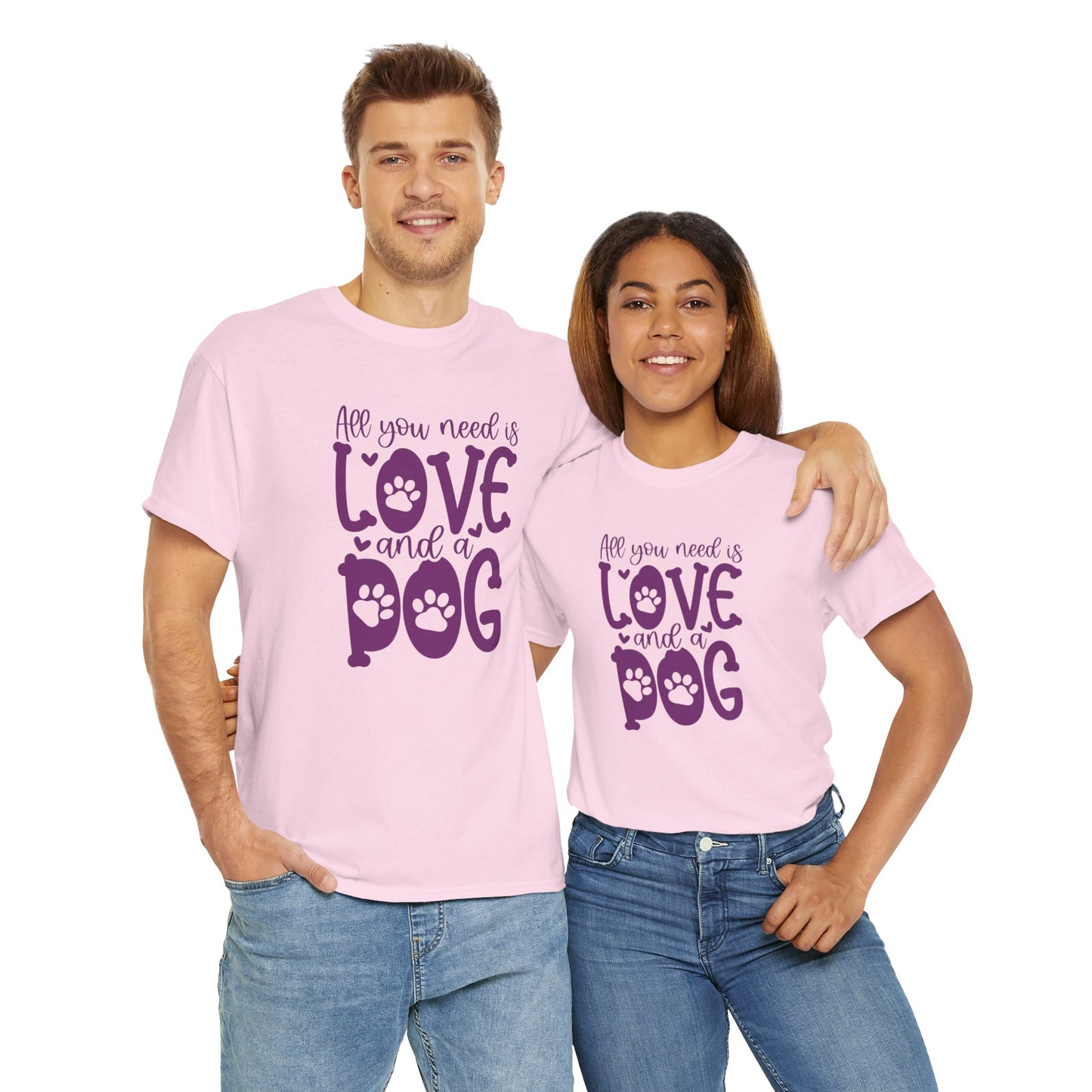 All you need is Love and a Dog Cute Doglover Shirt Unisex Heavy Cotton T-Shirt