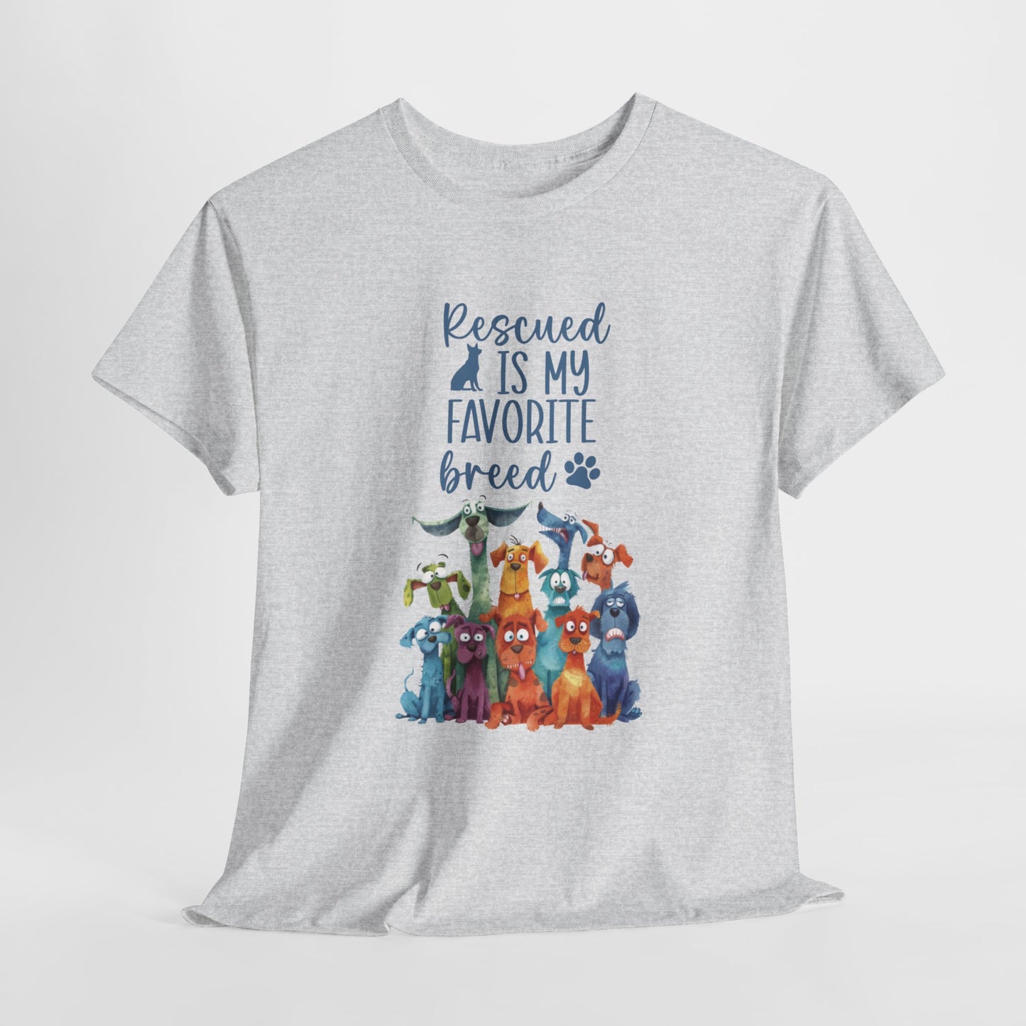 Rescued is my Favourite Breed Cute Doglover Shirt Love Dogs Hunde Liebe Quirky Fun Tierschutz Shelter Dog Unisex Heavy Cotton T-Shirt