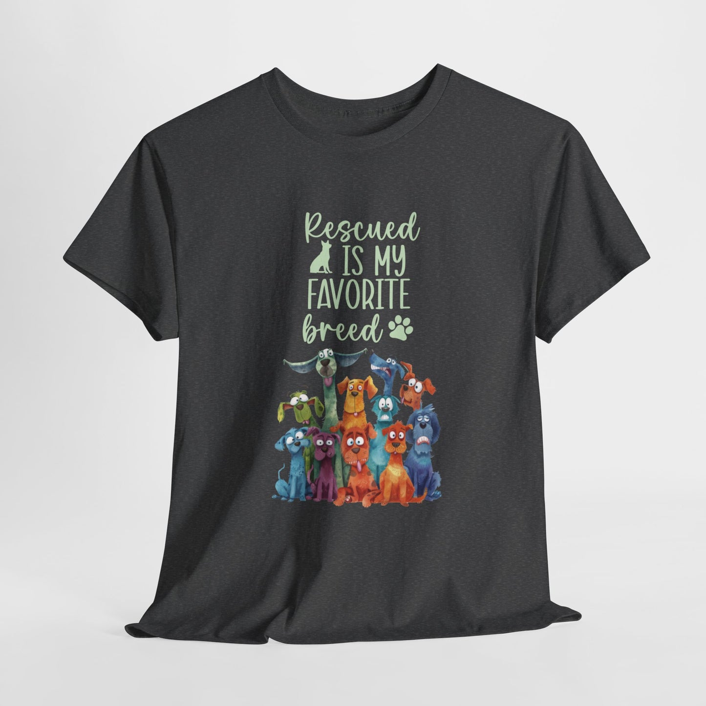 Rescued is my Favourite Breed Cute Doglover Shirt Love Dogs Hunde Liebe Quirky Fun Tierschutz Shelter Dog Unisex Heavy Cotton T-Shirt