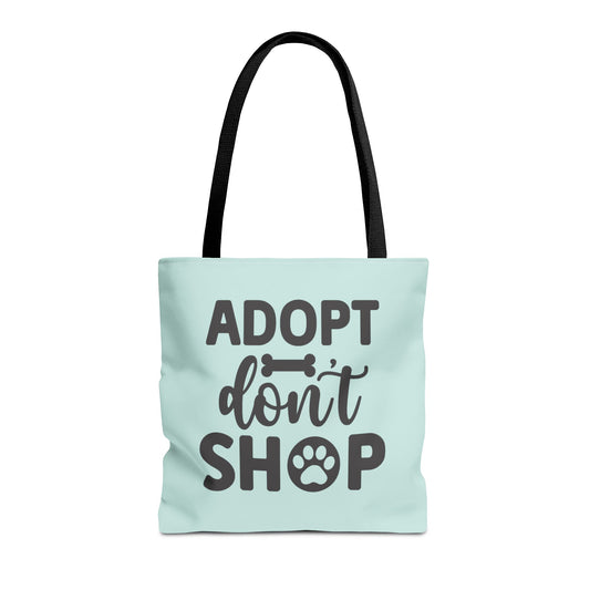 Adopt Don't Shop Tote Bag – Rescue Pet Advocacy Reusable Shopper