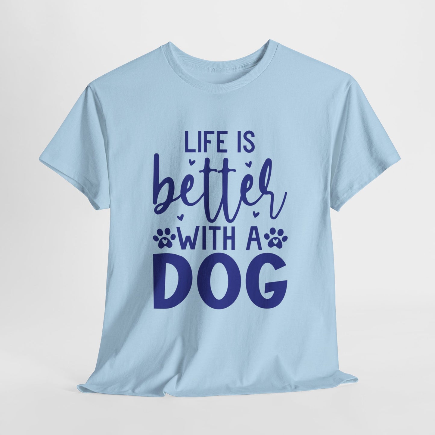 Life is better with a Dog Cute Doglover Shirt Cozy Comfort Colors Unisex Heavy Cotton T-Shirt