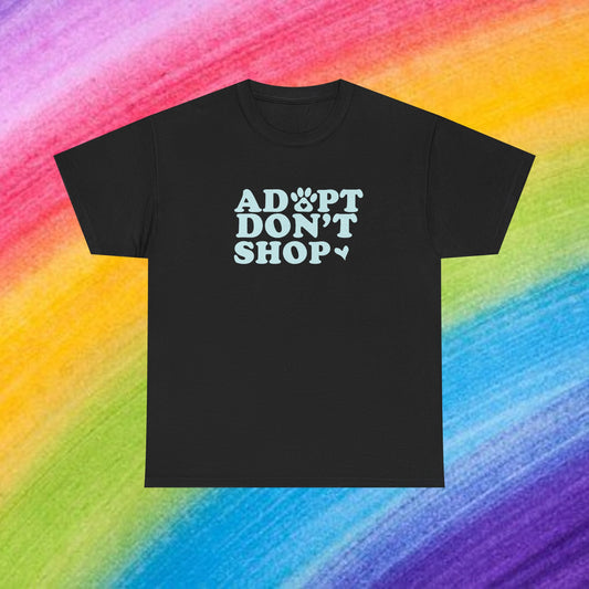 Adopt don't shop Unisex Heavy Cotton Tee