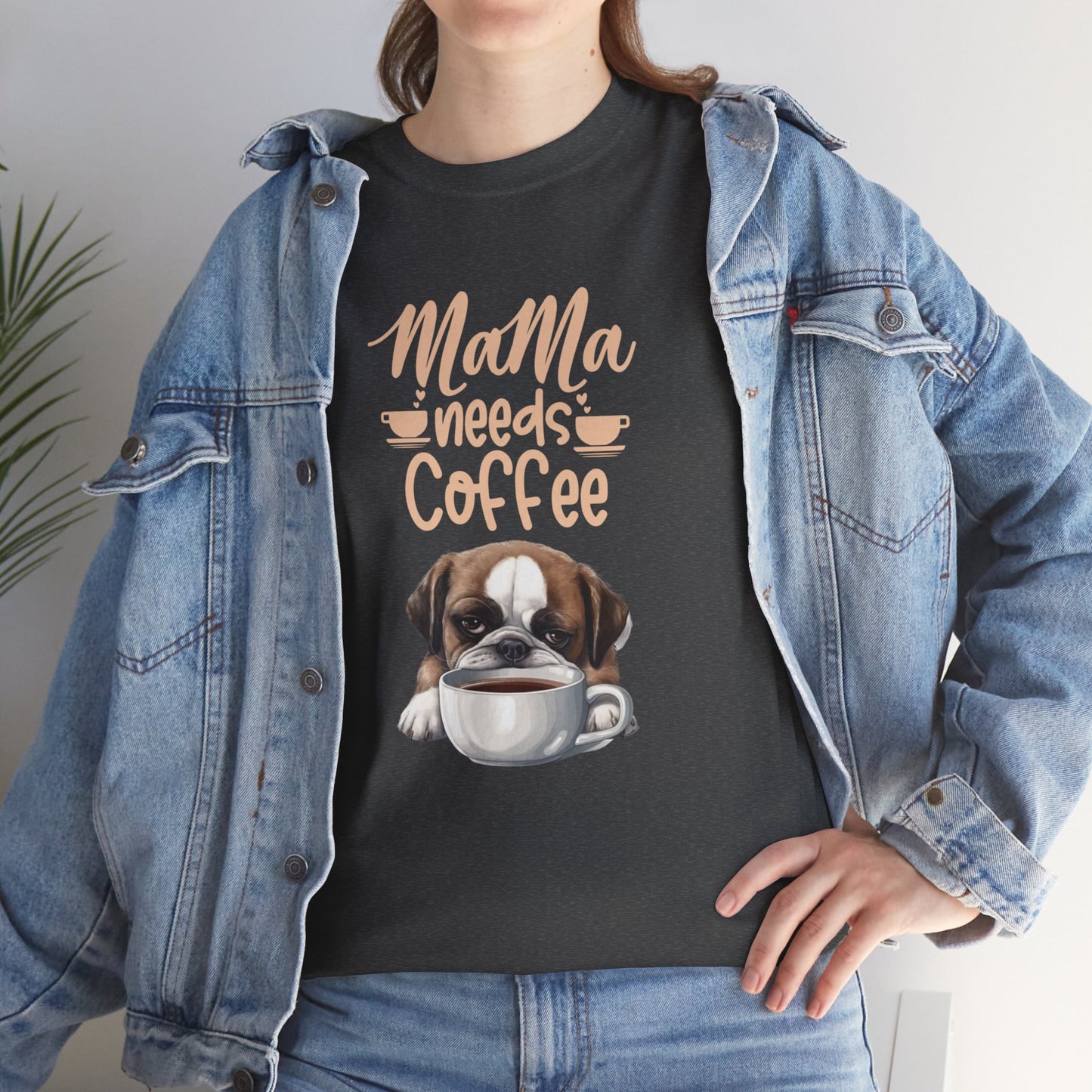 Mama needs Coffee Please Fun Dog Shirt Love Dogs Hunde Liebe Kaffee Junkie Quirky Fun Doglover Crazy Humor Unisex Heavy Cotton T-Shirt