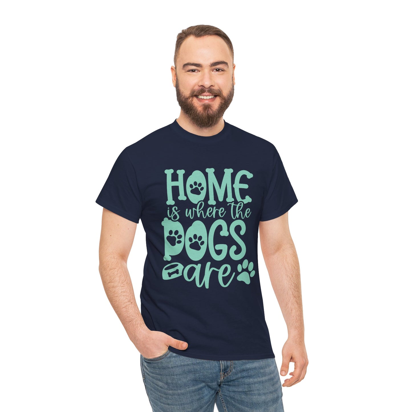 Home is where the Dogs are Cute Doglover Shirt Cozy Unisex Heavy Cotton T-Shirt