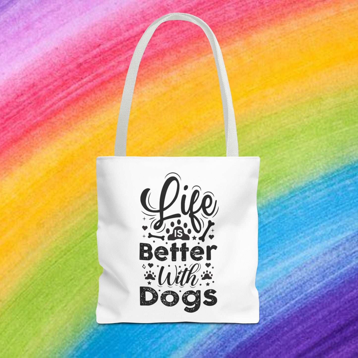 Life is better with dogs Tote Bag