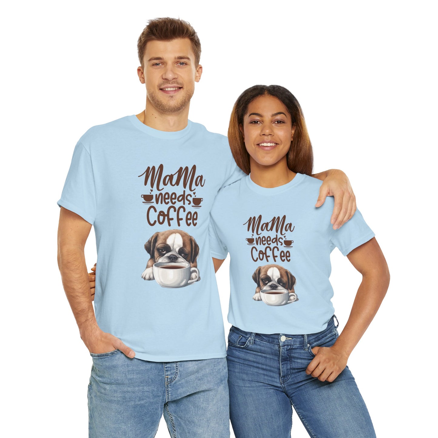 Mama needs Coffee Please Fun Dog Shirt Love Dogs Hunde Liebe Kaffee Junkie Quirky Fun Doglover Crazy Humor Unisex Heavy Cotton T-Shirt