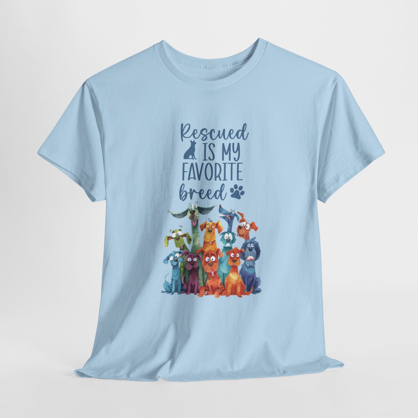 Rescued is my Favourite Breed Cute Doglover Shirt Love Dogs Hunde Liebe Quirky Fun Tierschutz Shelter Dog Unisex Heavy Cotton T-Shirt