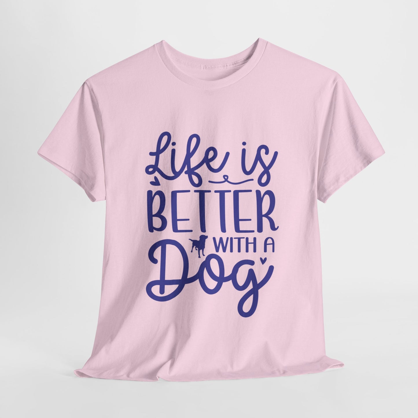 Life is better with a Dog Cute Doglover Shirt Cozy Comfort Colors Unisex Heavy Cotton T-Shirt