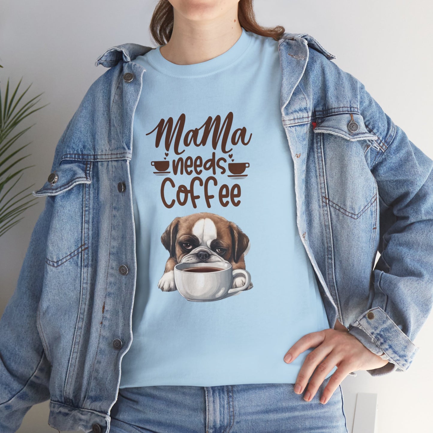 Mama needs Coffee Please Fun Dog Shirt Love Dogs Hunde Liebe Kaffee Junkie Quirky Fun Doglover Crazy Humor Unisex Heavy Cotton T-Shirt