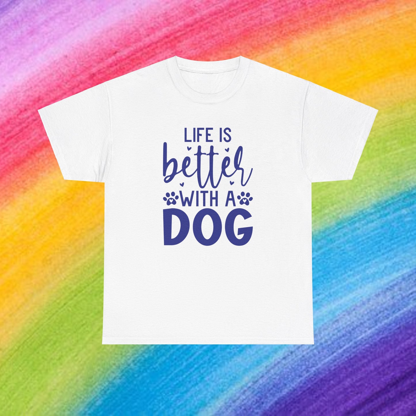 Life is better with a Dog Cute Doglover Shirt Cozy Comfort Colors Unisex Heavy Cotton T-Shirt