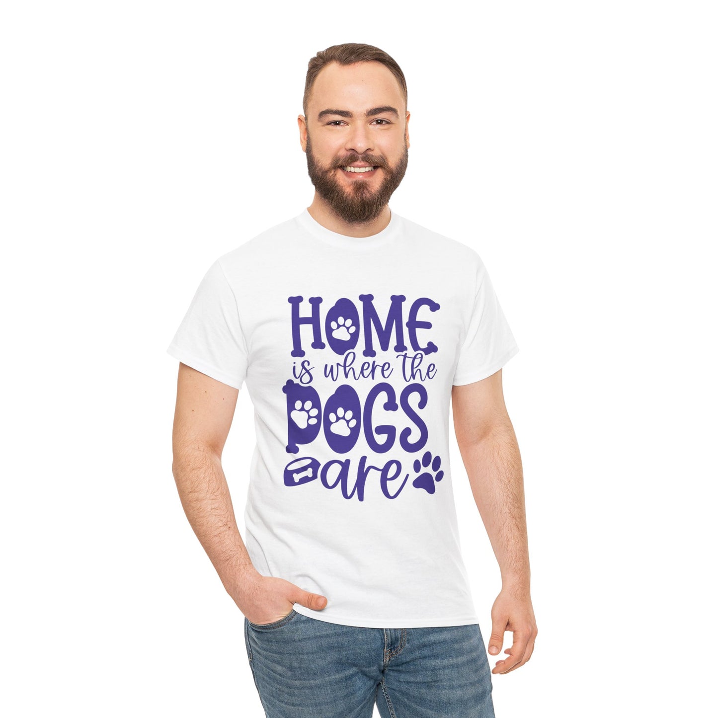 Home is where the Dogs are Cute Doglover Shirt Cozy Unisex Heavy Cotton T-Shirt